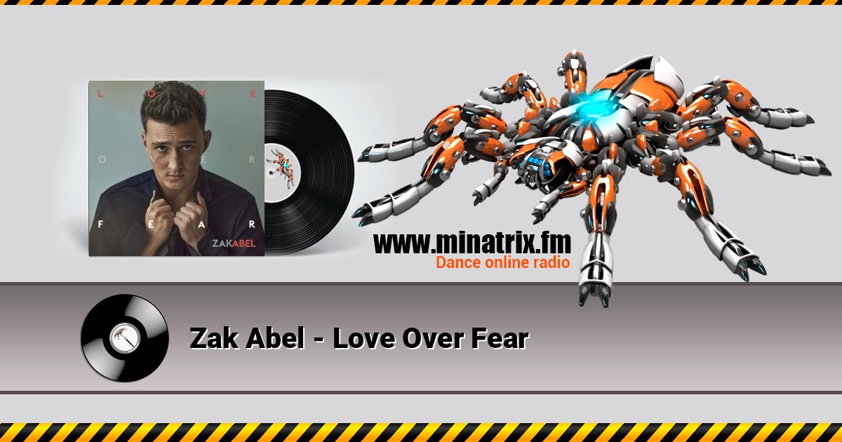 Zak Abel - Love Over Fear Zak Abel - Love Over Fear Listen online and download MP3