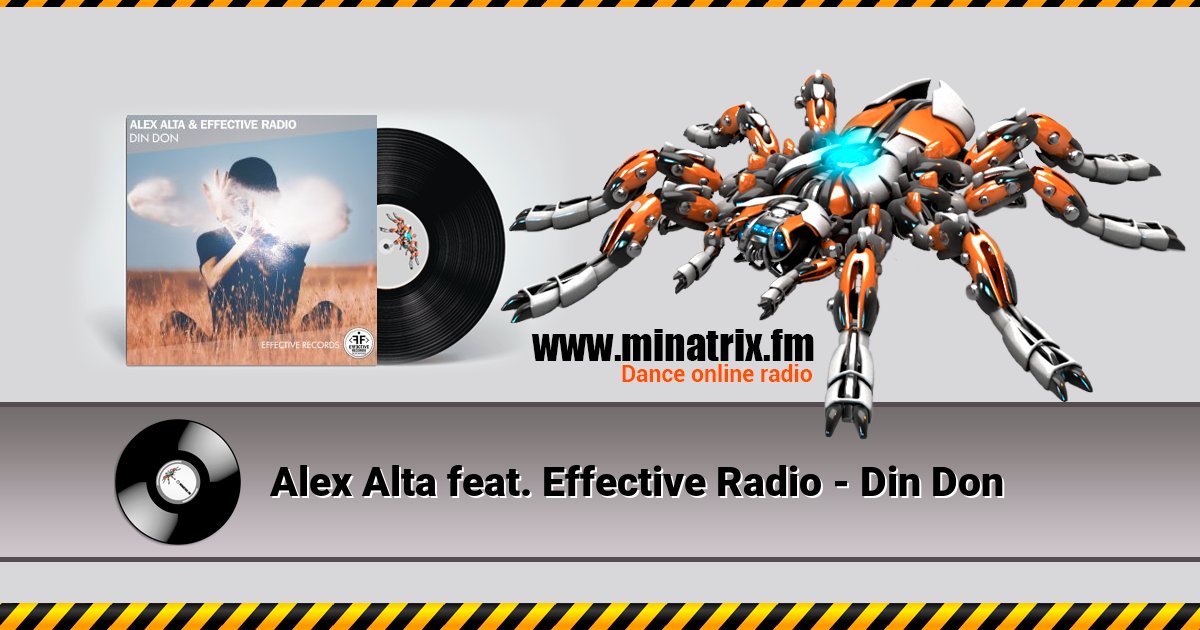 Alex Alta feat. Effective Radio - Din Don Listen online and download MP3