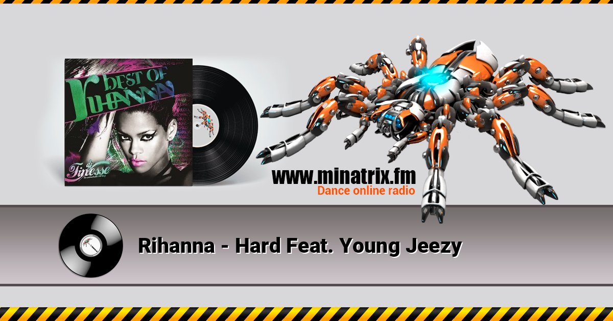 Rihanna - Hard Feat. Young Jeezy Listen online and download MP3
