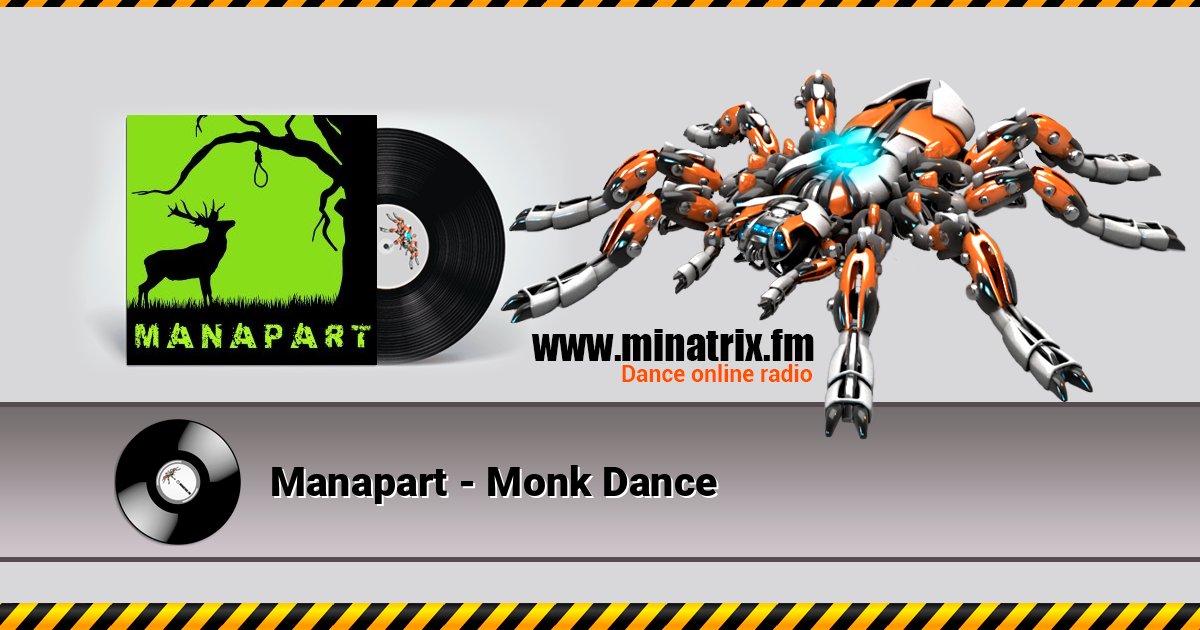 Manapart - Monk Dance Listen online and download MP3