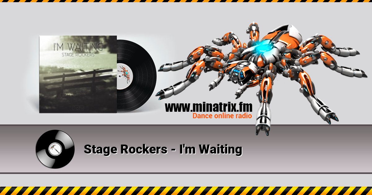 Stage Rockers - I'm Waiting Listen online and download MP3