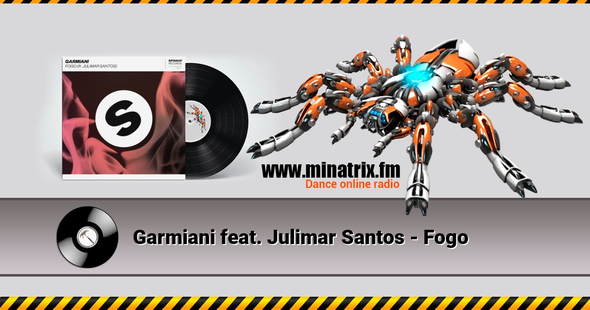 Garmiani feat. Julimar Santos - Fogo Listen online and download MP3