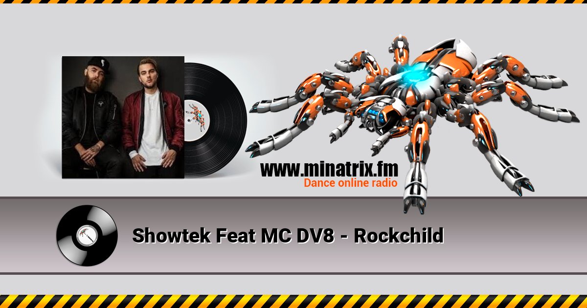 Showtek Feat MC DV8 - Rockchild Listen online and download MP3