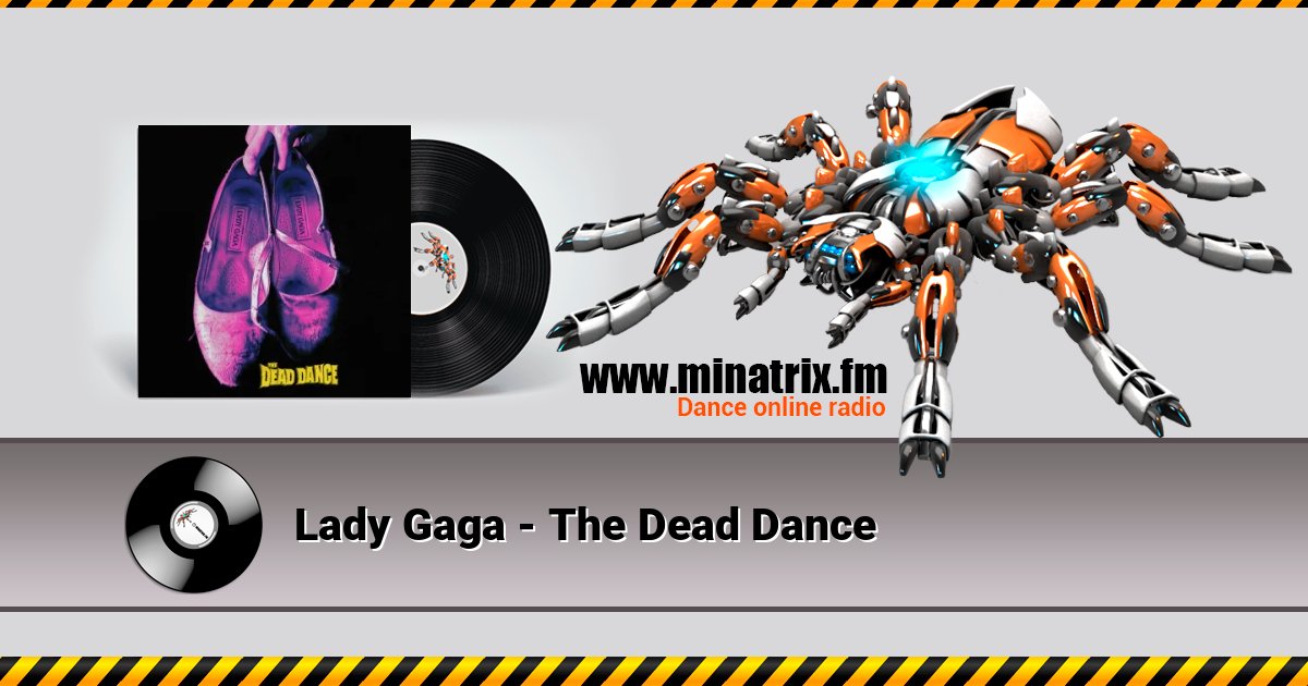 Lady Gaga - The Dead Dance Listen online and download MP3