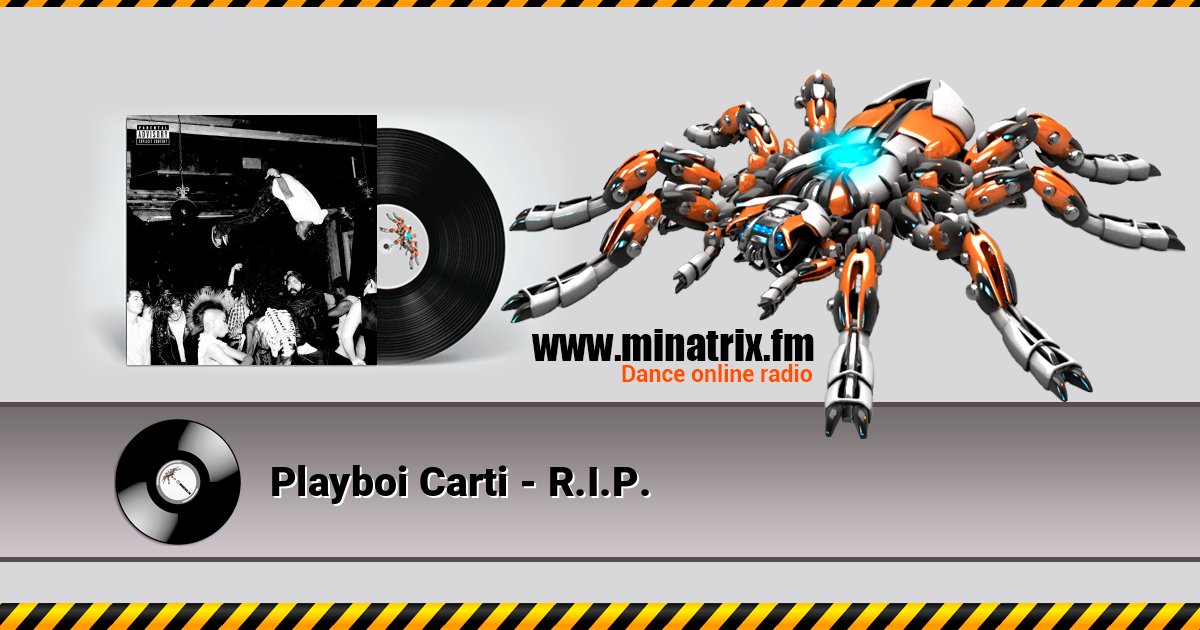 Playboi Carti - R.I.P. Listen online and download MP3