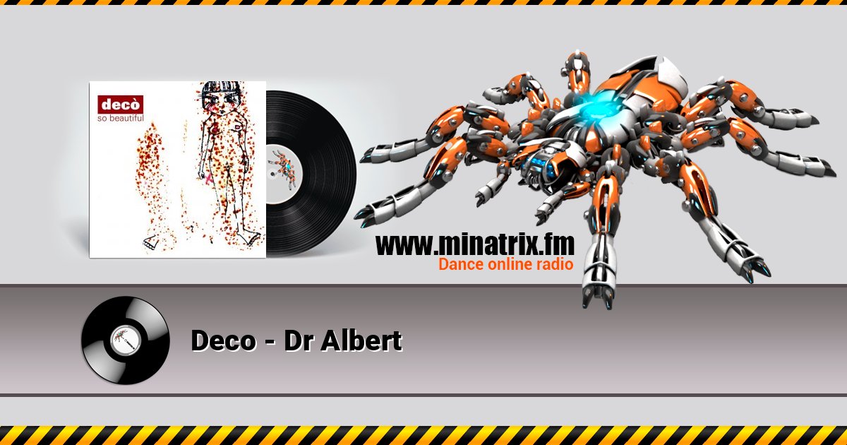 Deco - Dr Albert Deco - Dr Albert Listen online and download MP3