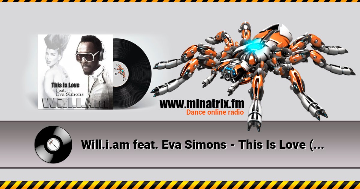 Will.i.am feat. Eva Simons - This Is Love (Album Instrumental) Listen online and download MP3