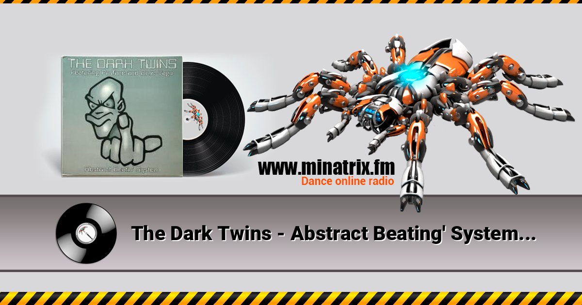 The Dark Twins - Abstract Beating' System Listen online and download MP3
