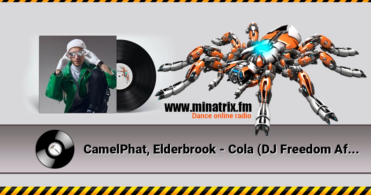 CamelPhat, Elderbrook - Cola (DJ Freedom Afro House Remix) Listen online and download MP3