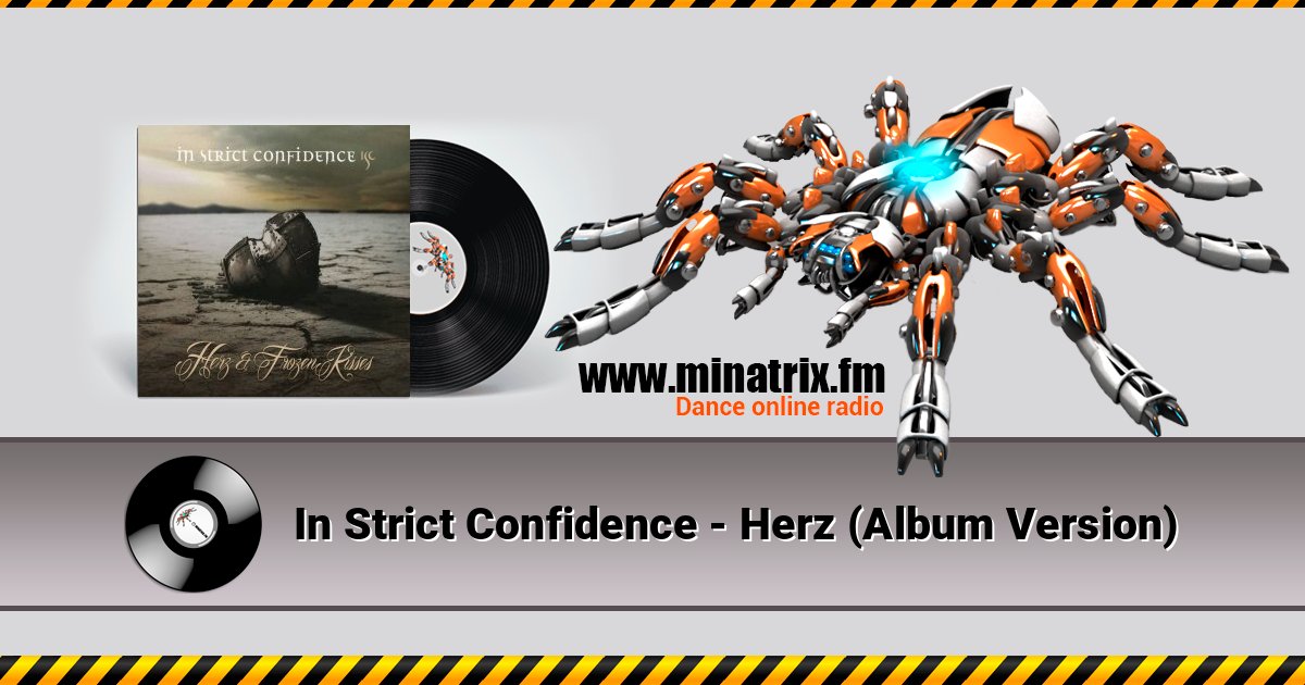 In Strict Confidence - Herz (Album Version) Listen online and download MP3