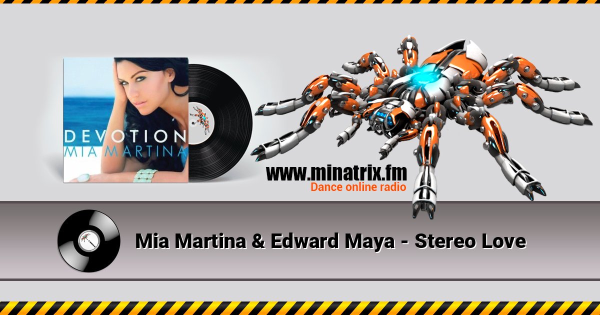 Mia Martina & Edward Maya - Stereo Love Mia Martina & Edward Maya - Stereo Love Listen online and download MP3