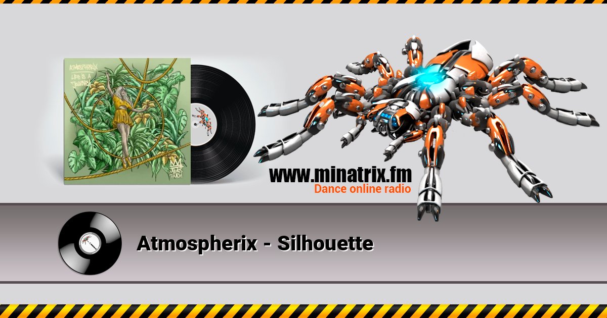 Atmospherix - Silhouette Atmospherix - Silhouette Listen online and download MP3