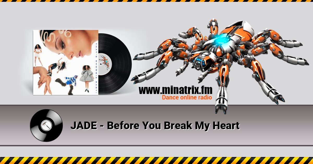 JADE - Before You Break My Heart Listen online and download MP3