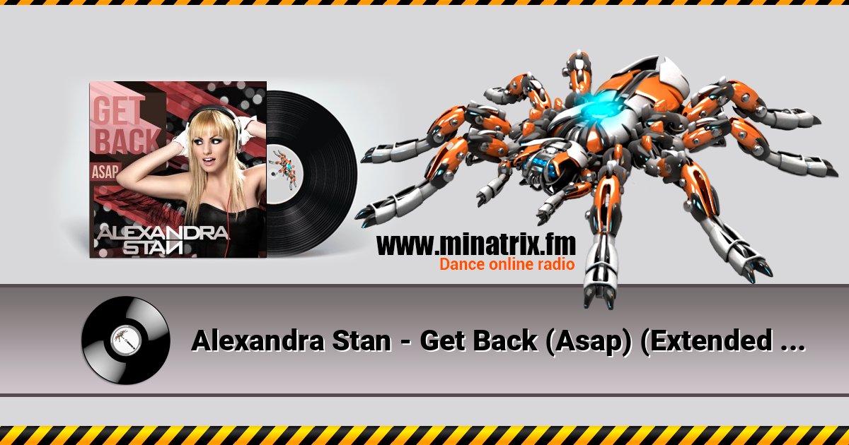 Alexandra Stan - Get Back (Asap) (Extended Version) Listen online and download MP3