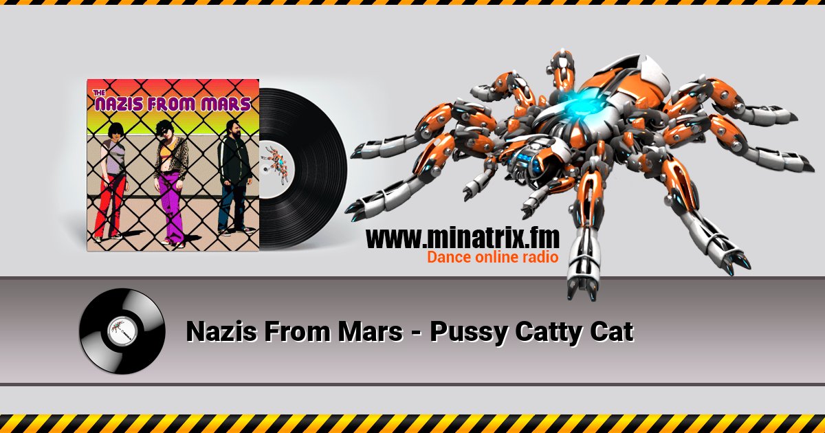 Nazis From Mars - Pussy Catty Cat Listen online and download MP3