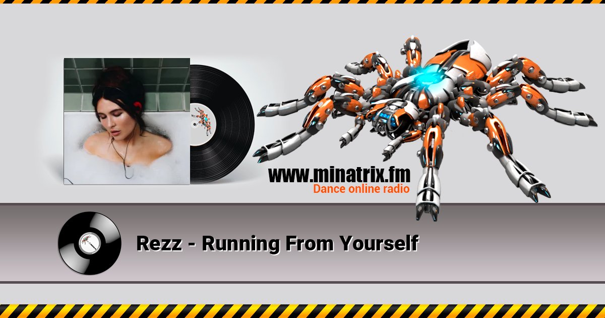 Rezz - Running From Yourself Listen online and download MP3