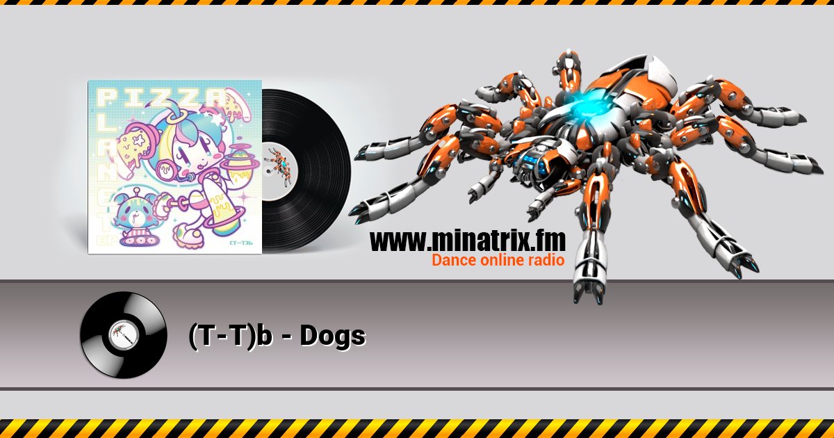 (T-T)b - Dogs (T-T)b - Dogs Listen online and download MP3