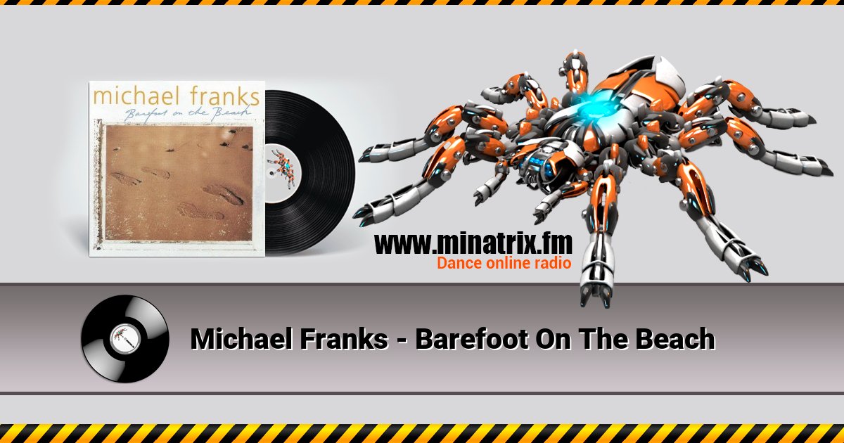 Michael Franks - Barefoot On The Beach Listen online and download MP3