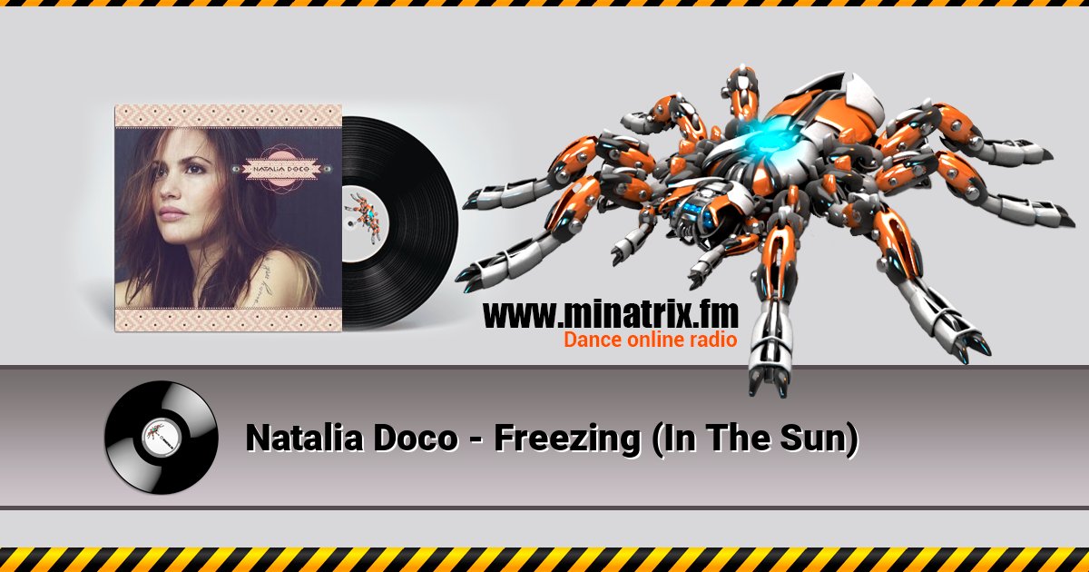 Natalia Doco - Freezing (In The Sun) Natalia Doco - Freezing (In The Sun) Listen online and download MP3