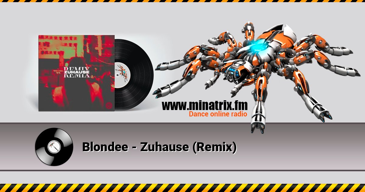 Blondee - Zuhause (Remix) Listen online and download MP3
