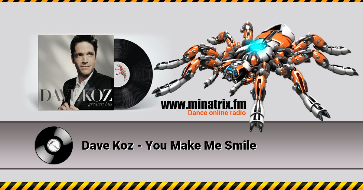 Dave Koz - You Make Me Smile Listen online and download MP3