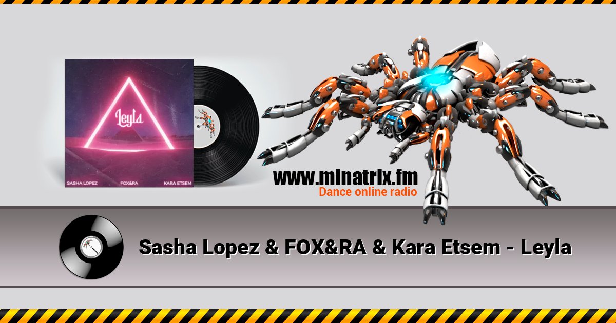 Sasha Lopez & FOX&RA & Kara Etsem - Leyla Listen online and download MP3