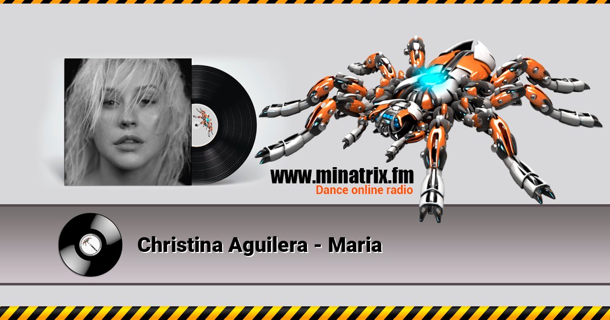 Christina Aguilera - Maria Christina Aguilera - Maria Listen online and download MP3