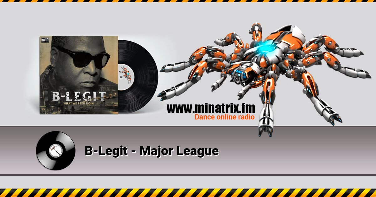 B-Legit - Major League B-Legit - Major League Listen online and download MP3