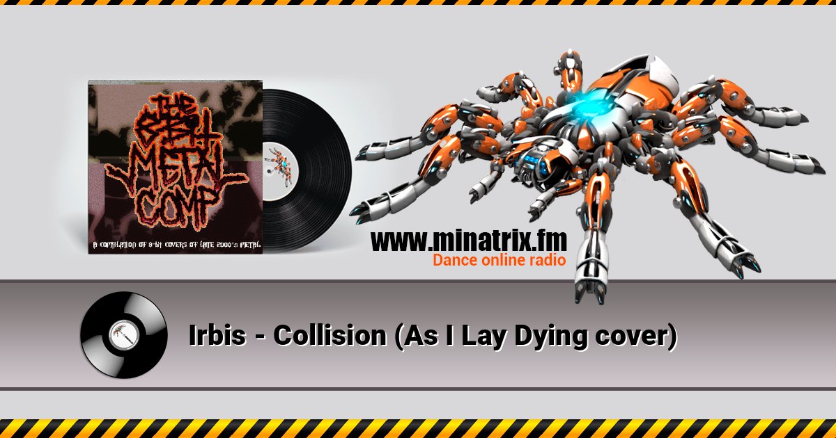 Irbis - Collision (As I Lay Dying cover) Listen online and download MP3