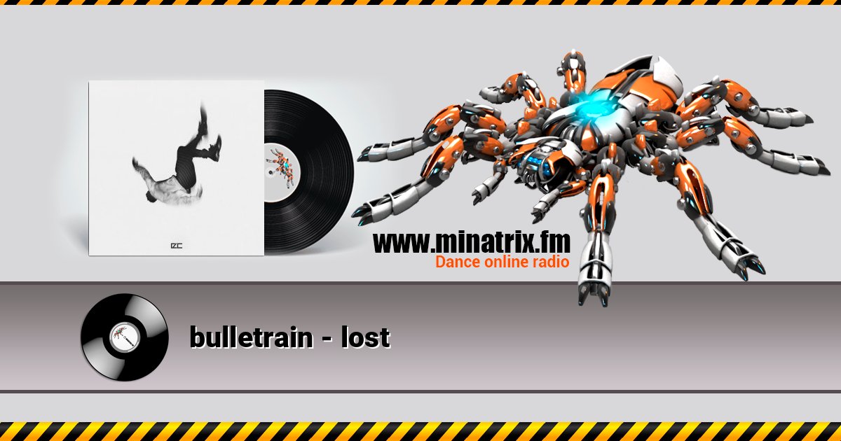 bulletrain - lost Listen online and download MP3