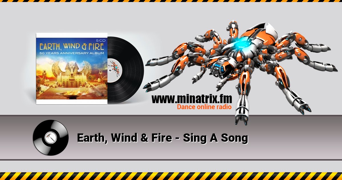 Earth, Wind & Fire - Sing A Song Listen online and download MP3