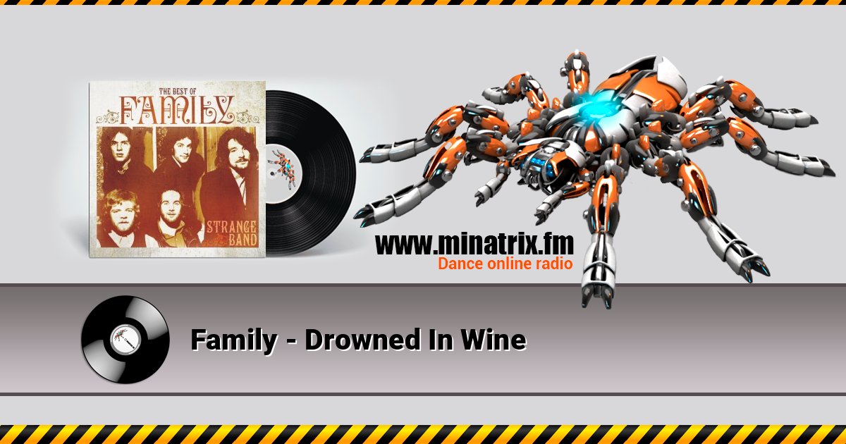 Family - Drowned In Wine Listen online and download MP3