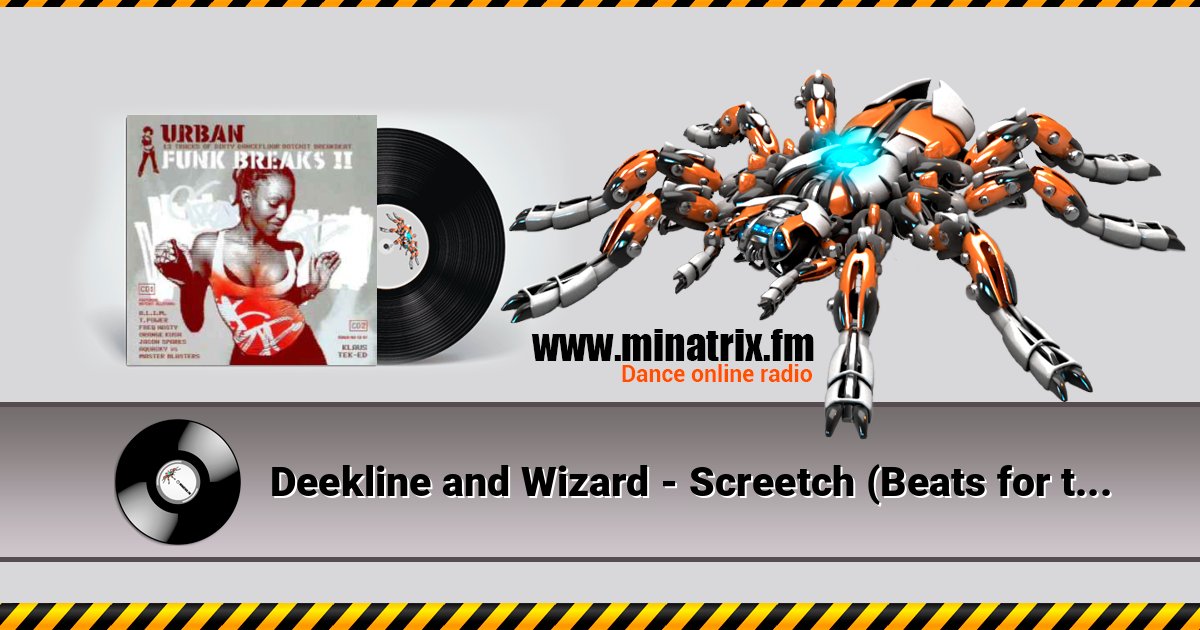 Deekline and Wizard - Screetch (Beats for the Jeep) Deekline and Wizard - Screetch (Beats for the Jeep) Listen online and download MP3