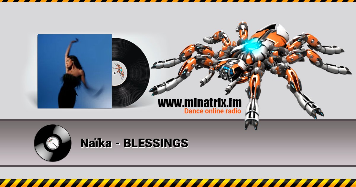 Naïka - BLESSINGS Listen online and download MP3