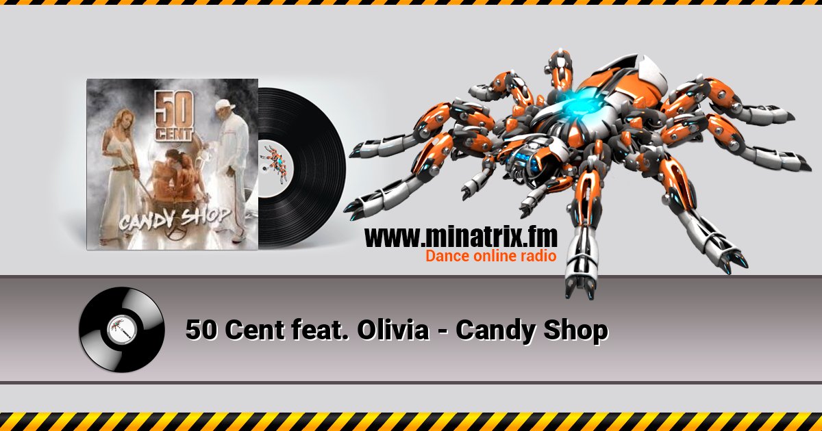 50 Cent feat. Olivia - Candy Shop Listen online and download MP3