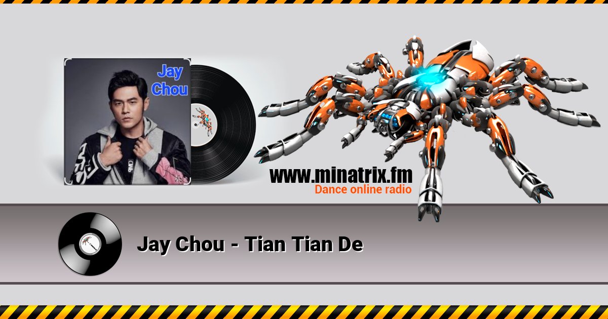 Jay Chou - Tian Tian De Listen online and download MP3