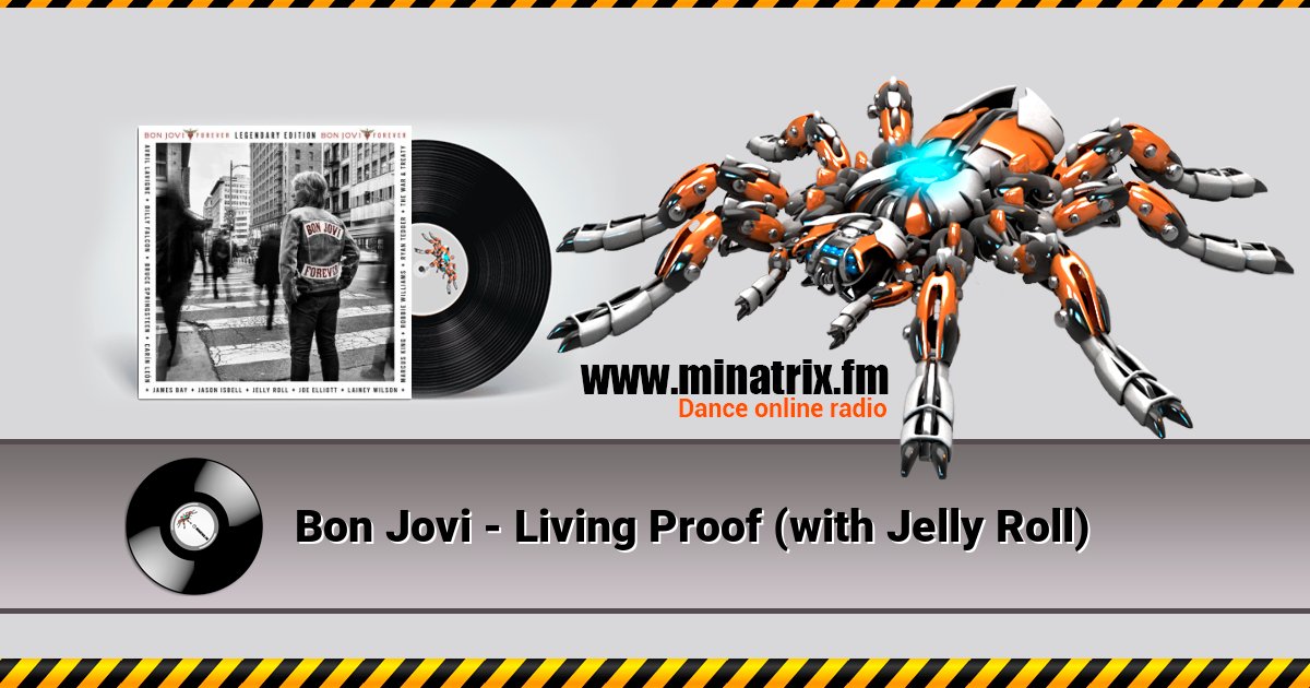 Bon Jovi - Living Proof (with Jelly Roll) Listen online and download MP3