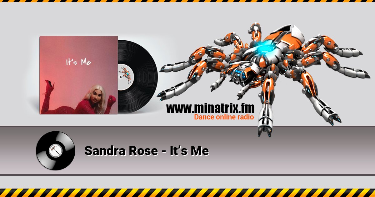 Sandra Rose - It’s Me Listen online and download MP3