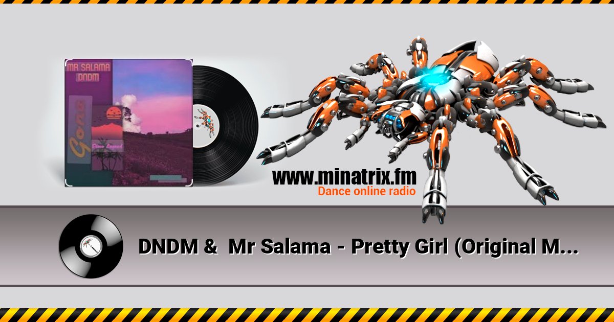 DNDM &  Mr Salama - Pretty Girl (Original Mix) Listen online and download MP3