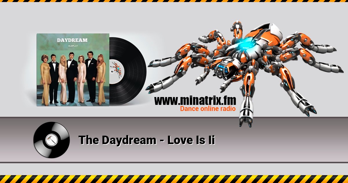 The Daydream - Love Is Ii Listen online and download MP3