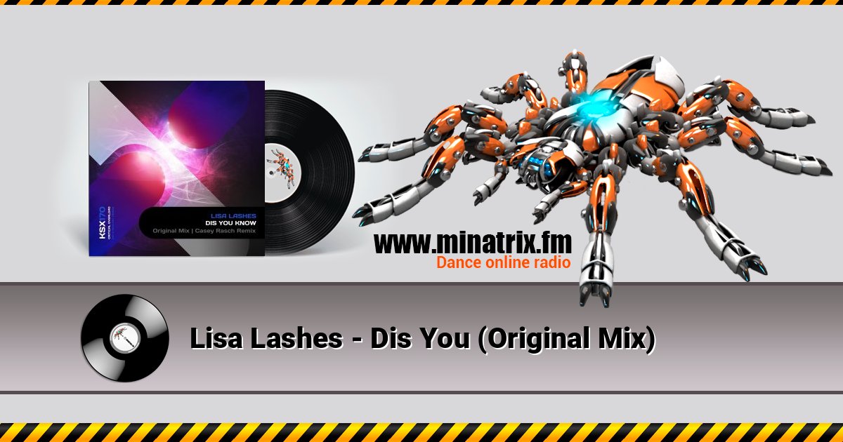 Lisa Lashes - Dis You (Original Mix) Listen online and download MP3