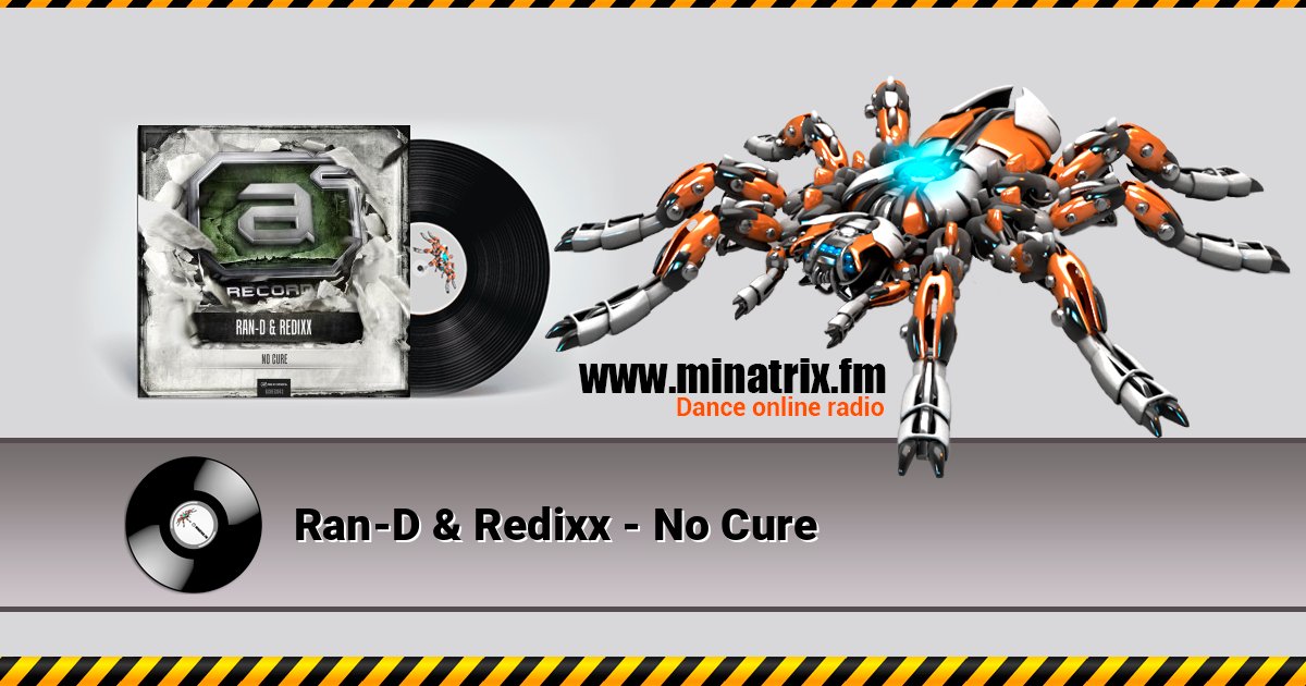 Ran-D & Redixx - No Cure Ran-D & Redixx - No Cure Listen online and download MP3