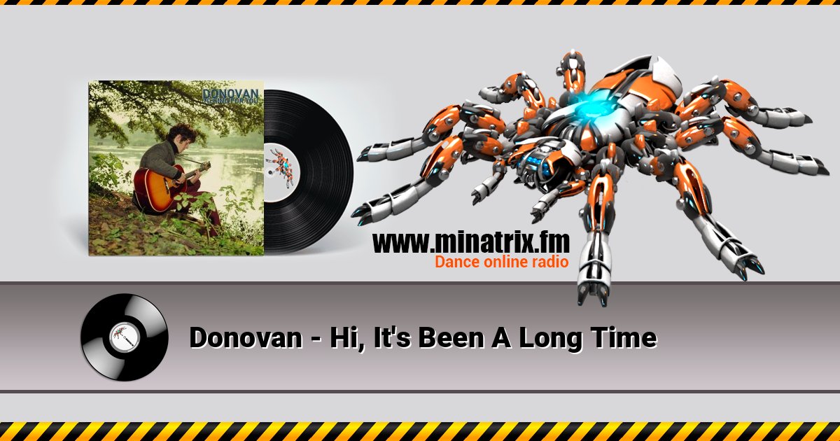 Donovan - Hi, It's Been A Long Time Listen online and download MP3