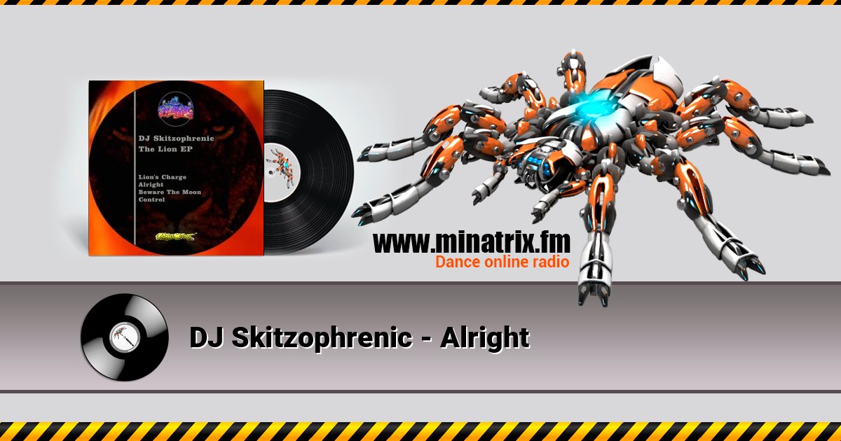 DJ Skitzophrenic - Alright Listen online and download MP3