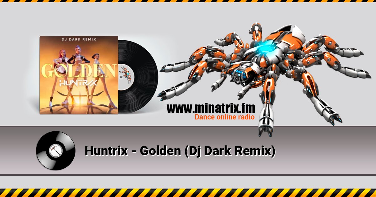 Huntrix - Golden (Dj Dark Remix) Listen online and download MP3
