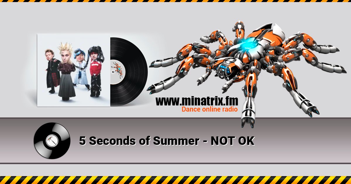 5 Seconds of Summer - NOT OK Listen online and download MP3