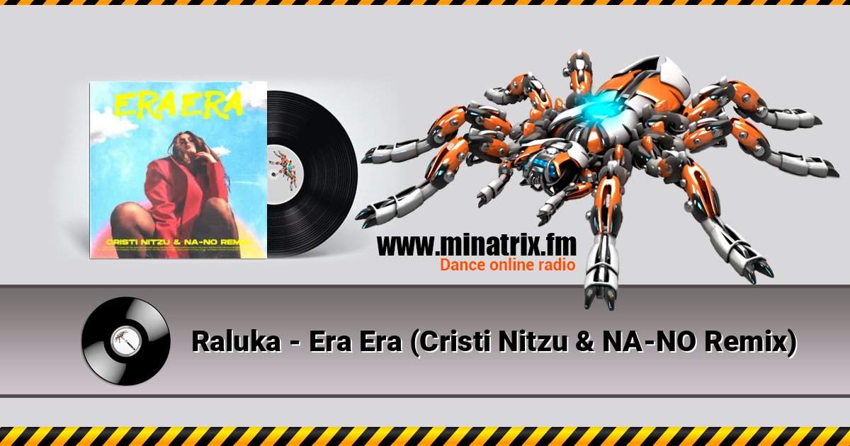 Raluka - Era Era (Cristi Nitzu & NA-NO Remix) Listen online and download MP3