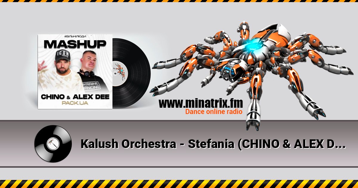 Kalush Orchestra - Stefania (CHINO & ALEX DEE Edit) Kalush Orchestra - Stefania (CHINO & ALEX DEE Edit) Listen online and download MP3