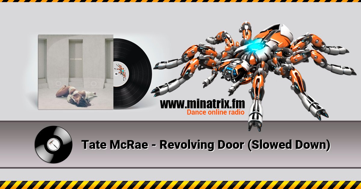 Tate McRae - Revolving Door (Slowed Down) Listen online and download MP3