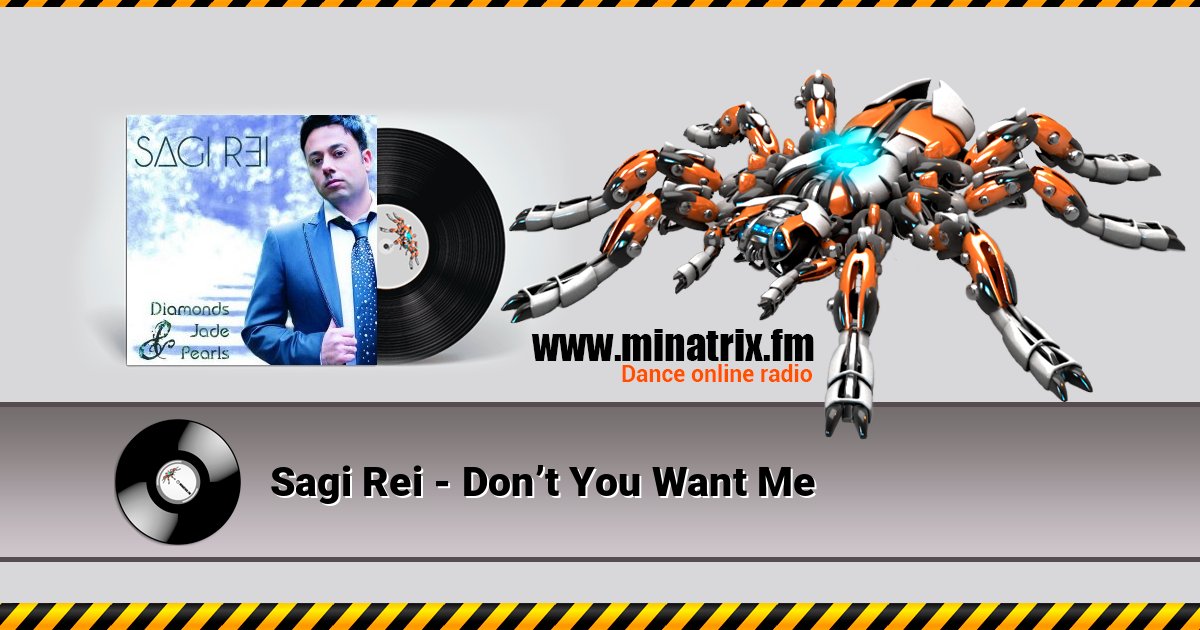 Sagi Rei - Don’t You Want Me Listen online and download MP3